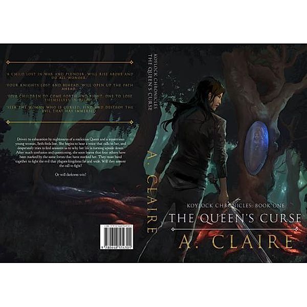 The Queen's Curse / Koylock Chronicles Bd.1, A. Claire