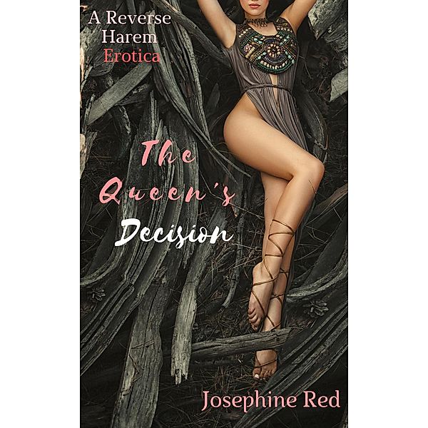 The Queen's Decision (Queen's Harem Series, #2) / Queen's Harem Series, Josephine Red