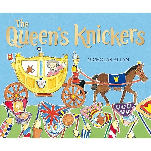 The Queen's Knickers, Nicholas Allan