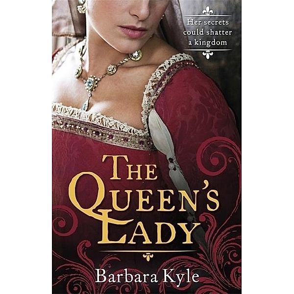 The Queen's Lady, Barbara Kyle