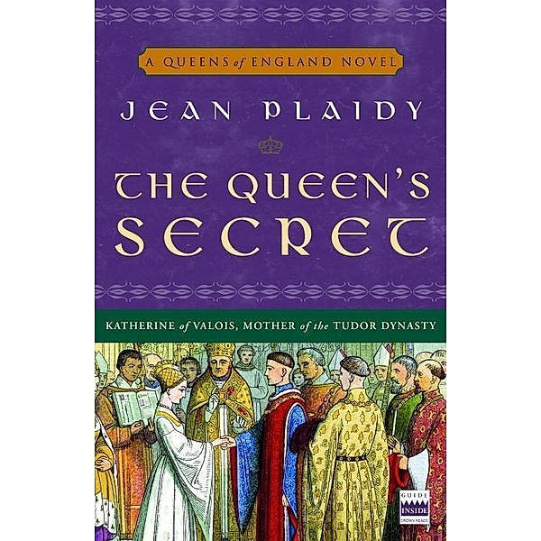 The Queen's Secret / A Queens of England Novel Bd.7, Jean Plaidy