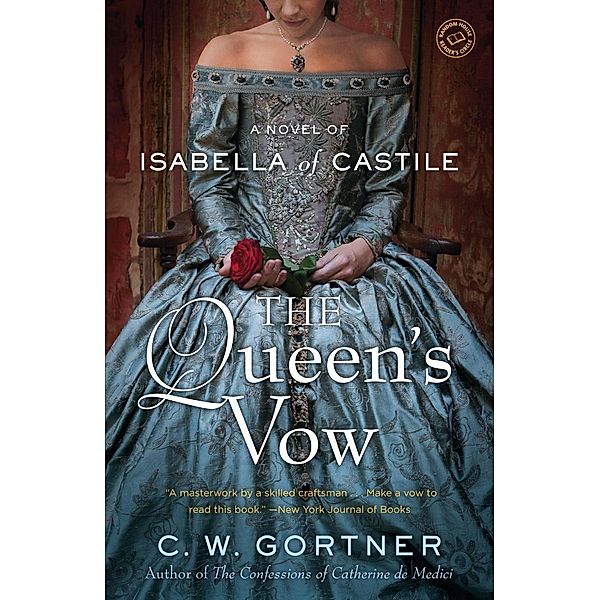 The Queen's Vow, C. W. Gortner