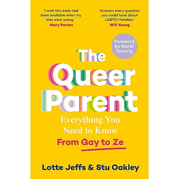 The Queer Parent, Lotte Jeffs, Stuart Oakley