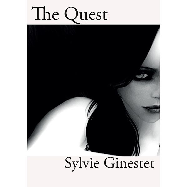 The Quest, Sylvie Ginestet