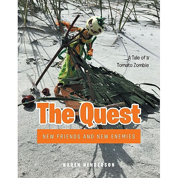 The Quest, Karen Henderson