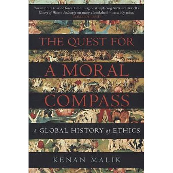 The Quest for a Moral Compass, Kenan Malik