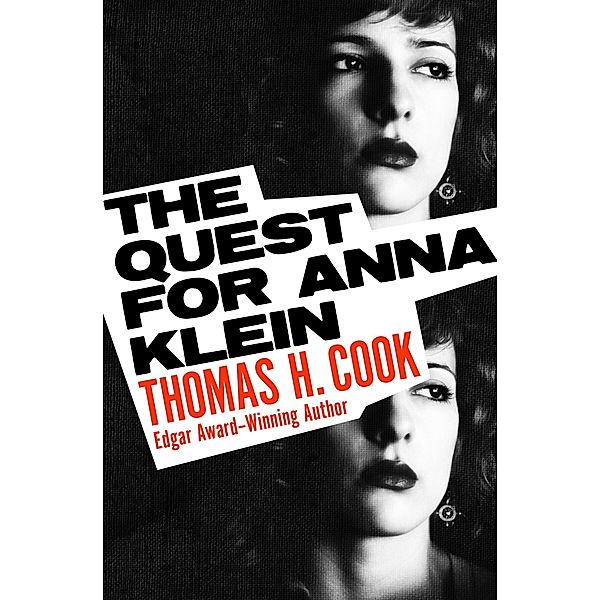 The Quest for Anna Klein, Thomas H. Cook