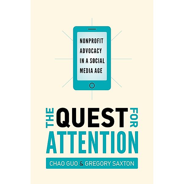 The Quest for Attention, Chao Guo, Gregory D. Saxton