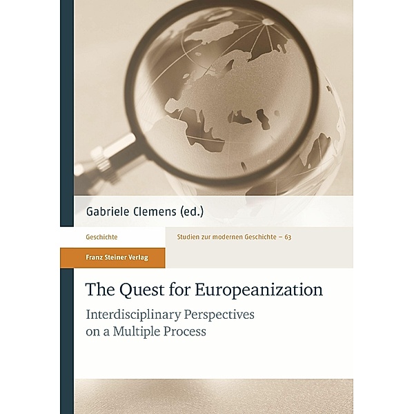 The Quest for Europeanization / Die Suche nach Europäisierung