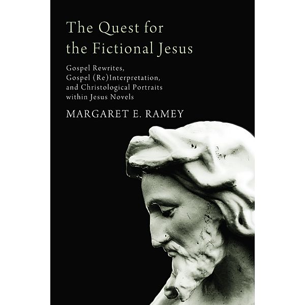 The Quest for the Fictional Jesus, Margaret E. Ramey