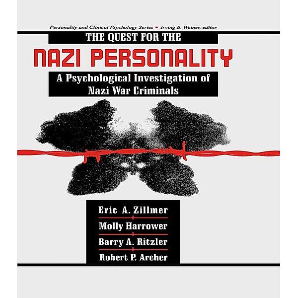 The Quest for the Nazi Personality, Eric A. Zillmer, Molly Harrower, Barry A. Ritzler, Robert P. Archer