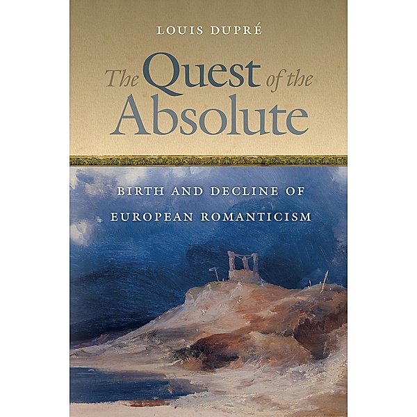 The Quest of the Absolute, Louis Dupré