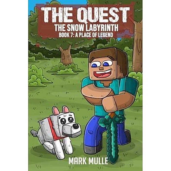 The Quest - The Snow Labyrinth  Book 7 / The Quest Bd.7, Mark Mulle