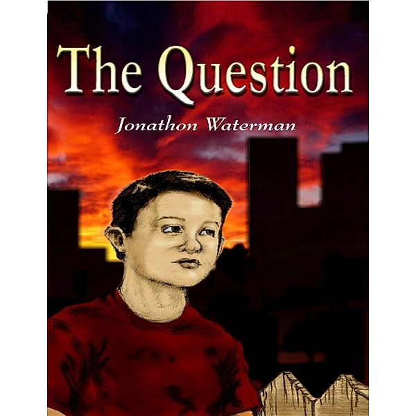 The Question, Jonathon Waterman