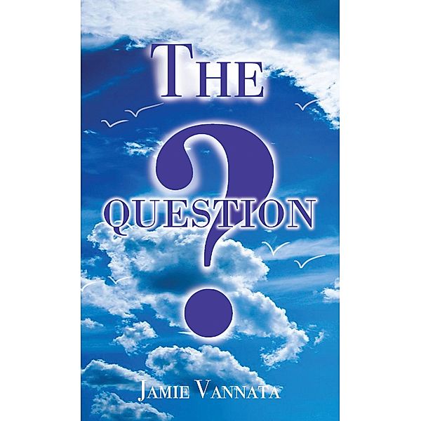 The Question, Jamie Vannata