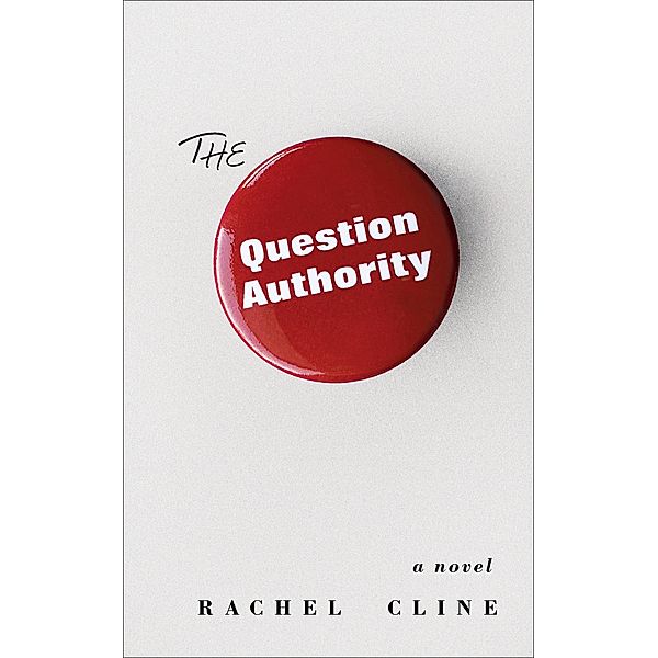 The Question Authority, Rachel Cline