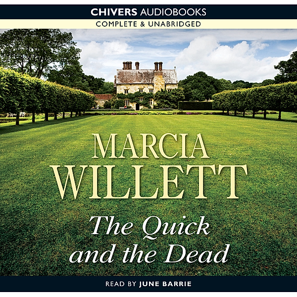 The Quick and the Dead, Marcia Willett