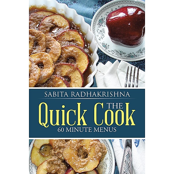 The Quick Cook, Sabita Radhakrishna