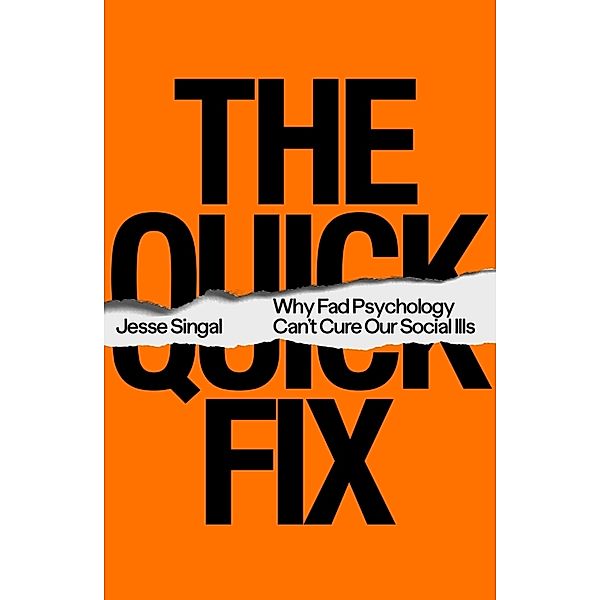 The Quick Fix, Jesse Singal