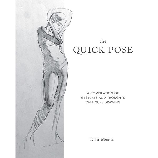 The Quick Pose / Dover Art Instruction, Erin Meads