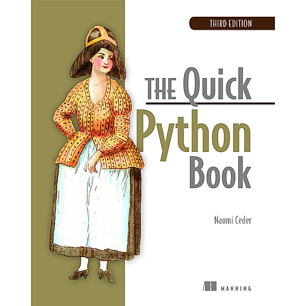The Quick Python Book, 3E, Naomi R Ceder