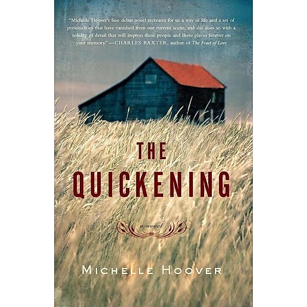 The Quickening, Michelle Hoover