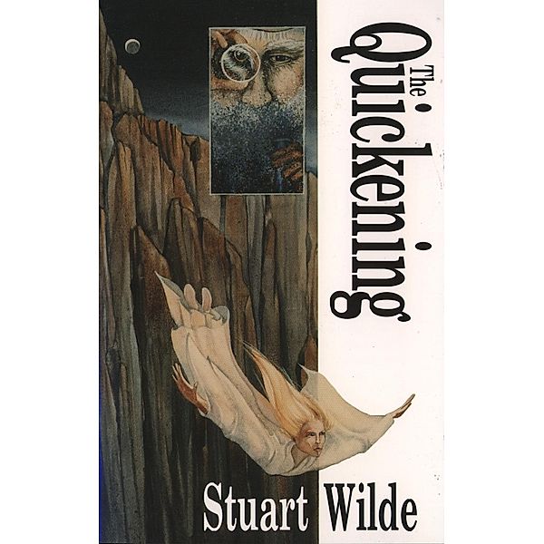 The Quickening, Stuart Wilde