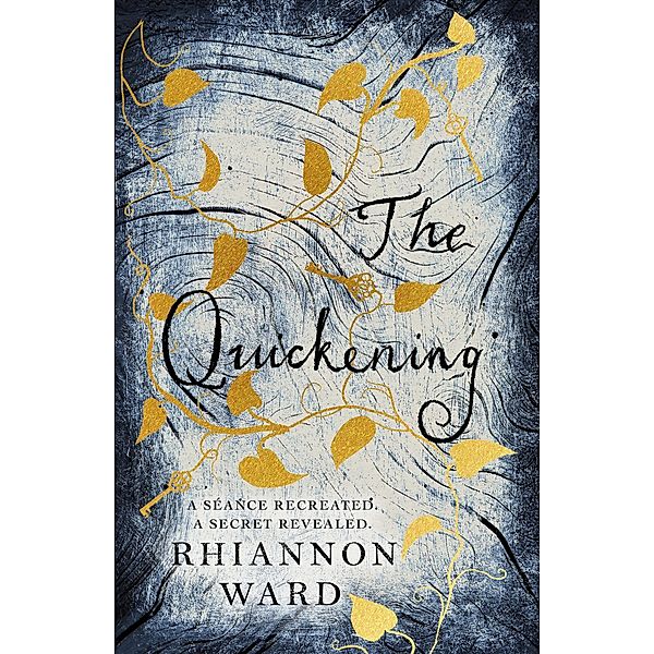 The Quickening, Rhiannon Ward