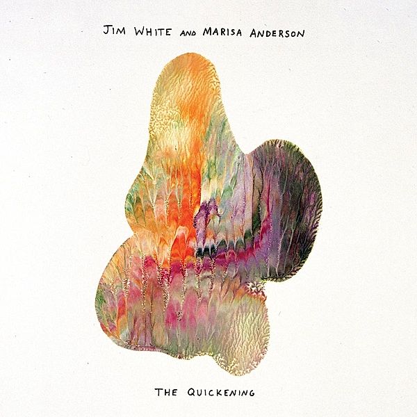 The Quickening (Vinyl), Jim White, Marisa Anderson