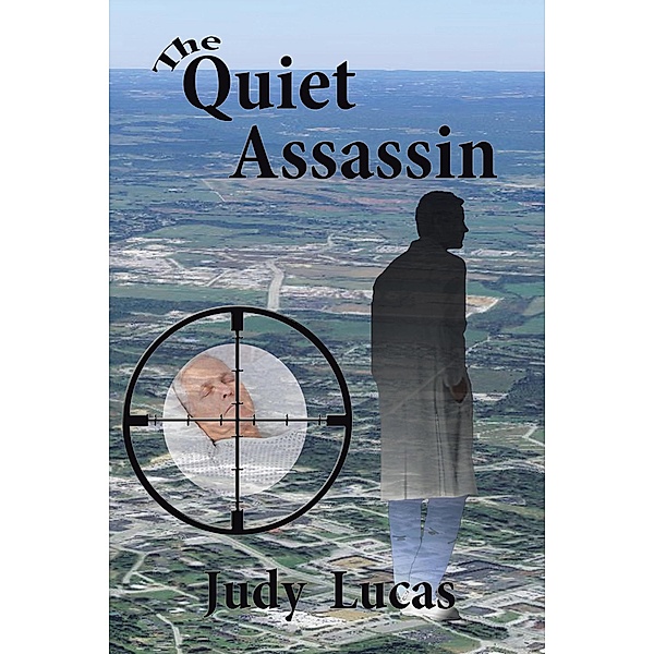 The Quiet Assassin, Judy Lucas