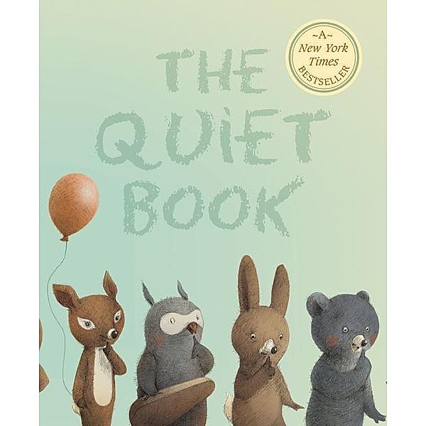 The Quiet Book, Deborah Underwood