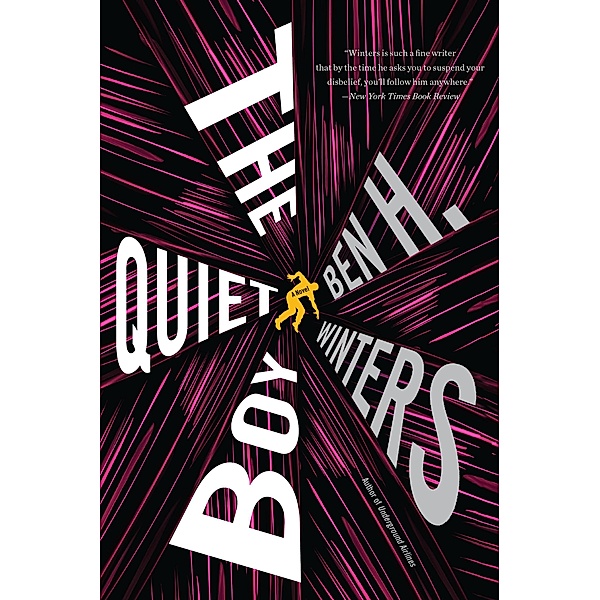 The Quiet Boy, Ben H. Winters