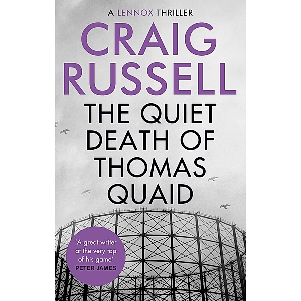 The Quiet Death of Thomas Quaid / Lennox Bd.5, Craig Russell