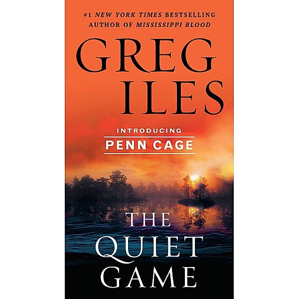 The Quiet Game, Greg Iles