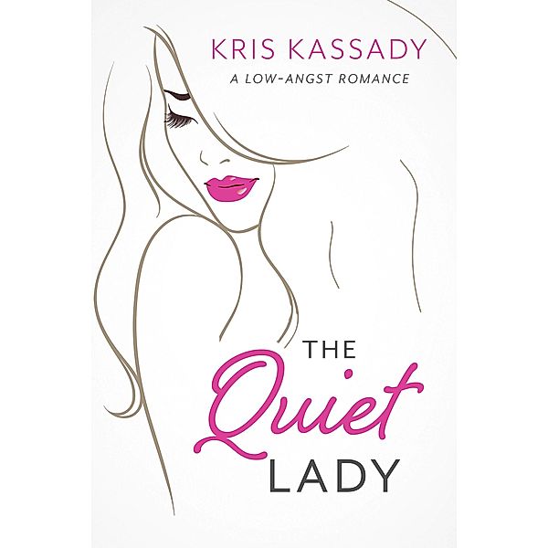 The Quiet Lady, Kris Kassady