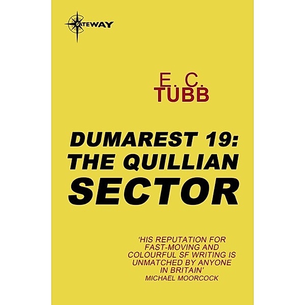 The Quillian Sector / Gateway, E. C. Tubb
