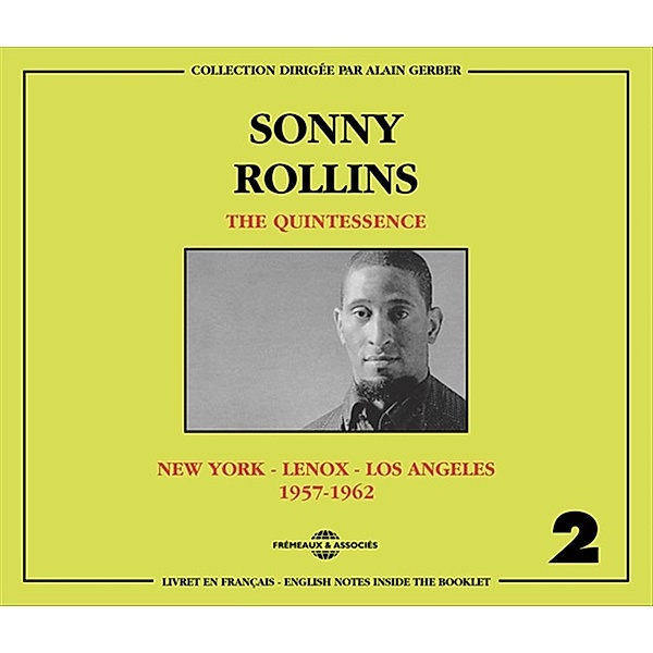 The Quintessence Vol. 2 1957-1962 (New York - Lenox - Los Angeles), Sonny Rollins