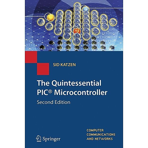 The Quintessential PIC® Microcontroller, Sid Katzen