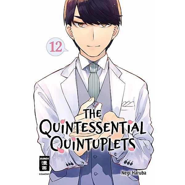 The Quintessential Quintuplets Bd.12, Negi Haruba