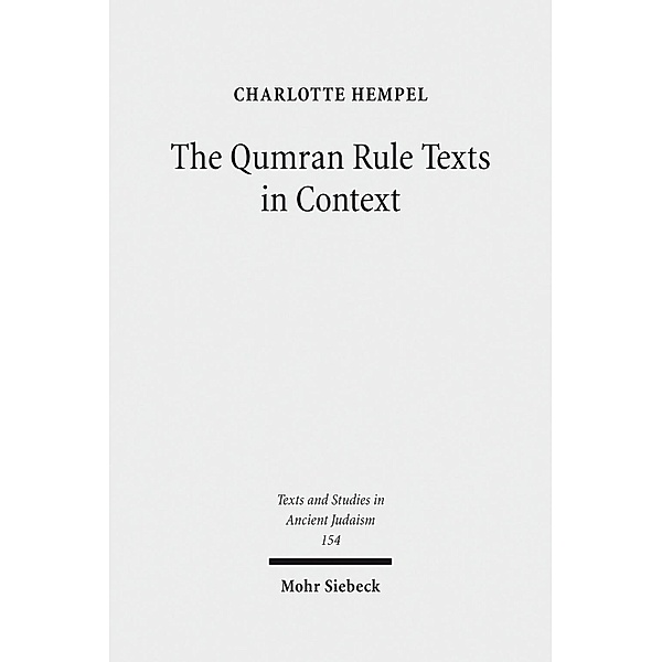 The Qumran Rule Texts in Context, Charlotte Hempel