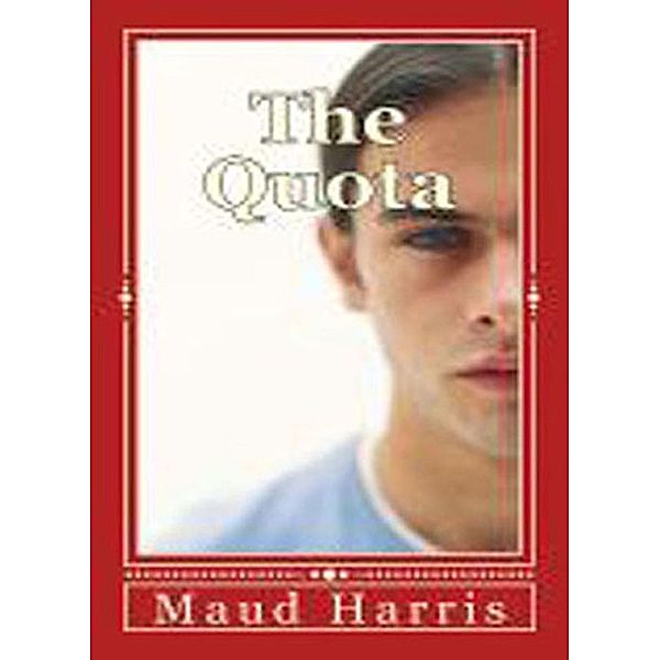 The Quota, Maud Harris