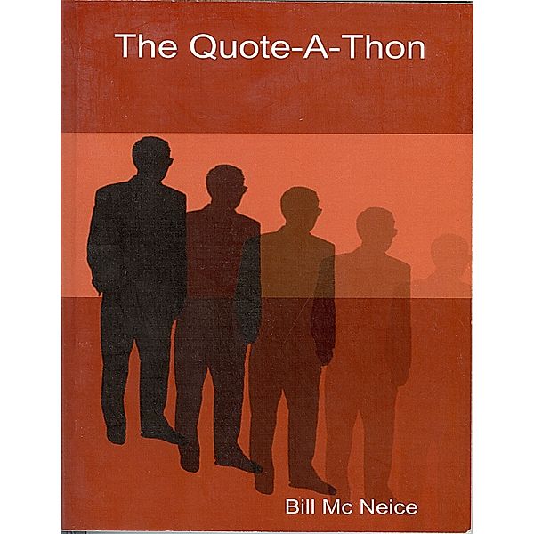 The Quote-a-thon, Bill Mc Neice