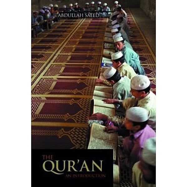 The Qur'an, Abdullah Saeed