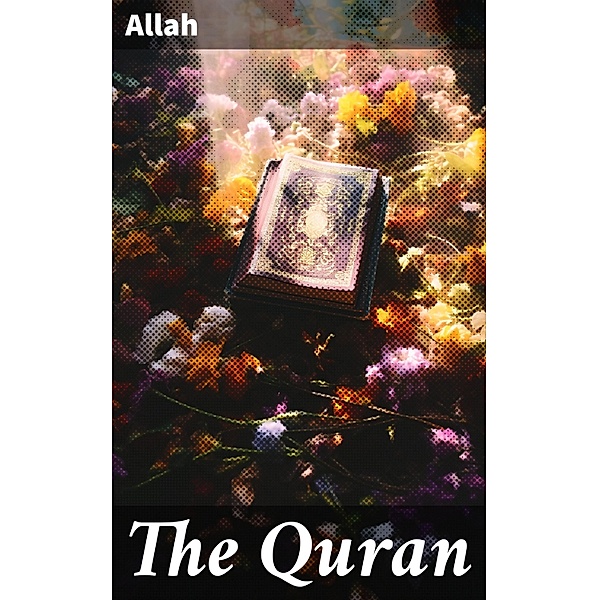 The Quran, Allah