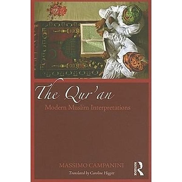 The Qur'an: Modern Muslim Interpretations, Massimo Campanini