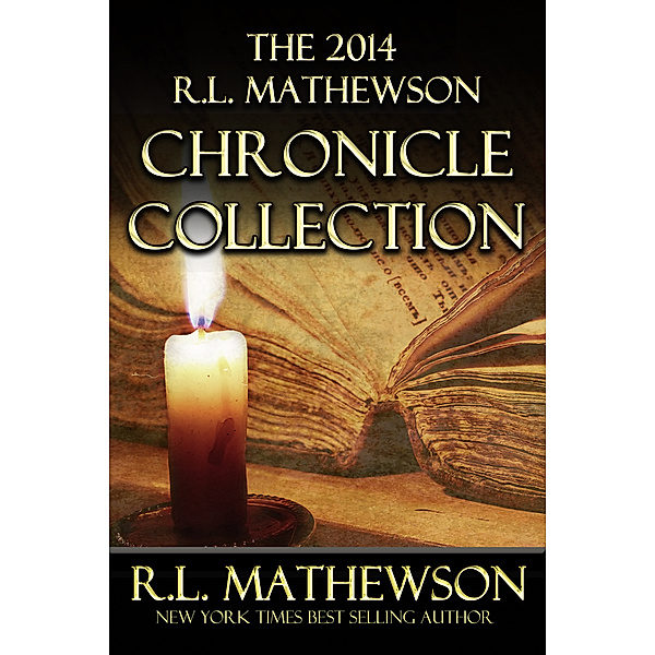 The R.L. Mathewson Chronicle Collection: The 2014 R.L. Mathewson Chronicle Collection, R.L. Mathewson