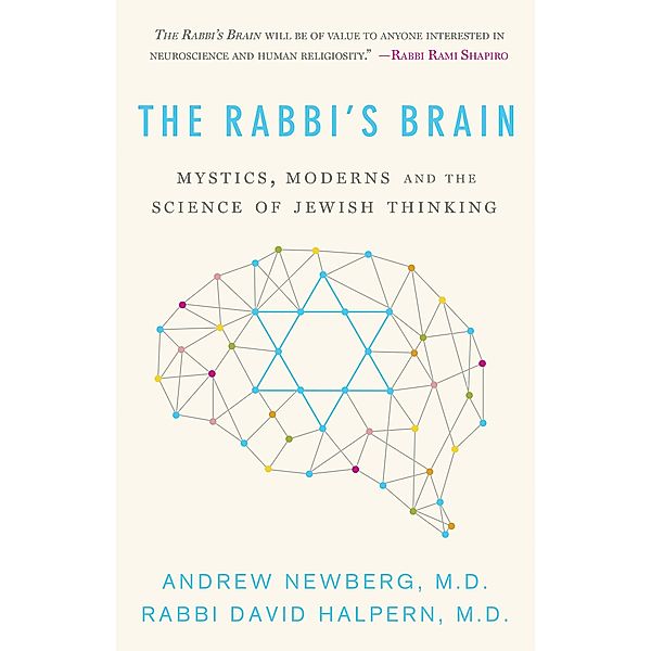 The Rabbi's Brain, Andrew Newberg, David Halpern