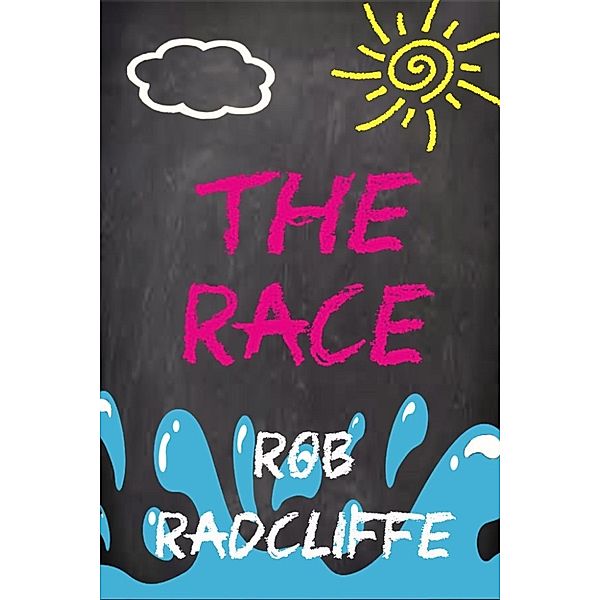 The Race, Rob Radcliffe