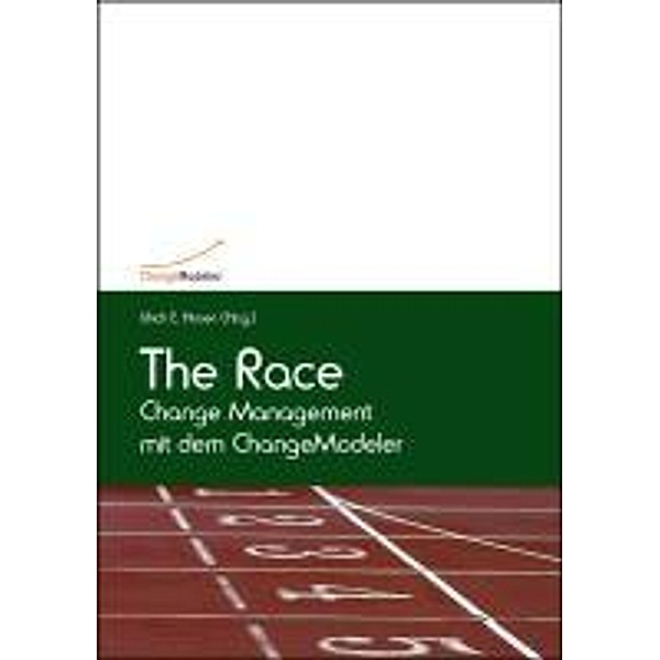 The Race - Change Management mit dem ChangeModeler