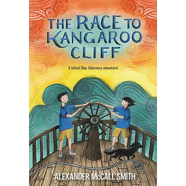 The Race to Kangaroo Cliff / School Ship Tobermory Bd.3, Alexander Mccall Smith